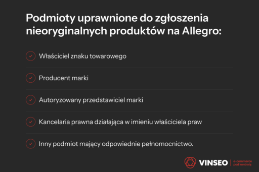 Podmioty uprawnione do zgłoszenia nieoryginalnych produktów na Allegro_