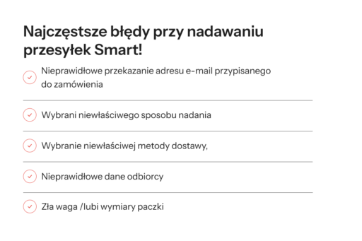 Najczęstsze błędy przy nadawaniu przesyłek Smart!